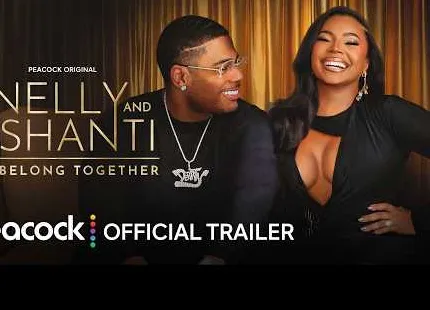 Nelly and Ashanti Share Hilarious Relatable Moments in Season Two Trailer